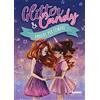 Fabbri Amiche per sempre. Glitter & Candy. Ediz. a colori