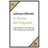 Edizioni di Comunità Il dente del gigante