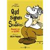 Rizzoli Lizard Quel signore di Scandicci. Quarant'anni con Bobo