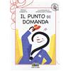 Città Nuova Il punto di domanda