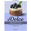 Demetra Il dolce gluten free. Pasticceria senza glutine fatta in casa