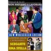 Dna Non Andiamo A Lavorare + Scegliete Una Stella