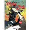 Mursia Moby Dick: Edizione integrale