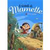 Tunué Vita di campagna. I ricordi di Mamette (Vol. 1)