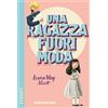 CLASSICI Una ragazza fuori moda