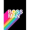 Wee Blue Coo Boss Man Rainbow Black Motivational Unframed Art Print Poster Wall Decor 12x16 inch Pioggia motivazionale Manifesto Parete