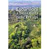 Editoriale Programma Escursioni a bassa quota nelle Prealpi Trevigiane e Vicentine. 12 percorsi adatti a tutti