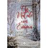 LITERARY ROMANCE Un Natale con Emma (libro-game): (Literary Romance)