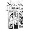 Editoriale Programma Notturno friulano. Il diavolo, le streghe, i morti, i benandanti