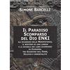 Cerchio della Luna Il Paradiso scomparso del dio Enki. Gli sciamani della Mesopotamia, il mistero di una lingua e la ricerca dei libri scomparsi di Ziusudra. Tra giardino dell'Eden, diluvio e immortalità