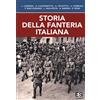 Editoriale Programma Storia della fanteria italiana