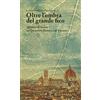 Press & Archeos Oltre l'ombra del grande fico: Guida al Quartiere Dantesco di Firenze