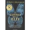 MONDADORI La guerra degli Elfi