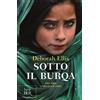 RIZZOLI NARRATIVA Sotto il burqa