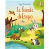 Usborne Le favole di Esopo. Ediz. a colori