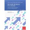 Erickson Risolvere problemi in 6 mosse. Potenziamento del problem solving matematico per il secondo ciclo della scuola primaria