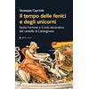 Affinità Elettive Edizioni Il tempo delle fenici e degli unicorni. Giulia Farnese e il ciclo decorativo del castello di Carbognano. Ediz. illustrata