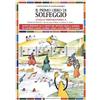 Rugginenti Editore Il primo libro di solfeggio. Livello preparatorio A: Per chi suona il flauto, la chitarra, il violino...