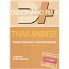 Vallardi A. Dizionario thailandese. Italiano-thailandese. Thailandese-italiano