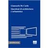 Maggioli Editore Questioni di architettura e urbanistica