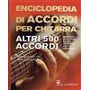 Il Castello Enciclopedia di accordi per chitarra. Altri 500 accordi