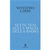Bompiani Sette tesi sulla magia della radio