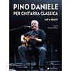 Volontè & Co Pino Daniele per chitarra classica. Soli e duetti. Con CD Audio