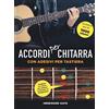 Il Castello Accordi per chitarra con adesivi per tastiera. Ediz. illustrata. Con Adesivi