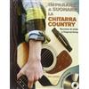 Il Castello Imparare a suonare la chitarra country. Con CD Audio