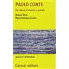 QUALITY PAPERBACKS Paolo Conte. Un rebus di musica e parole