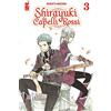 Star Comics Shirayuki dai capelli rossi (Vol. 3)
