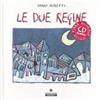 Franco Cosimo Panini Le due regine. Ediz. illustrata. Con CD Audio
