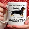 TeeDesign Tazza Cane Bassotto in Ceramica - 350ml. per Te o Regalo per Donna, Amica, Mamma, Zia, Cugina, Nonna, Compleanno, Anniversario