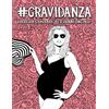 Gray & Gold Publishing Gravidanza - Libro da colorare per donne incinte