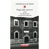 Neri Pozza Fuga dal carcere. 1944. La liberazione di Giovanni Roveda
