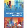 Società Editrice Esculapio Impianti termici in edilizia