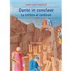 Vita E Pensiero Dante in Conclave. La lettera ai cardinali