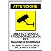 myProtect Cartello in alluminio: Area sottoposta a videosorveglianza.