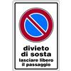 myProtect Cartello in alluminio: Passo carrabile lasciare libero il passaggio.