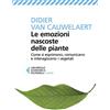 Feltrinelli Le emozioni nascoste delle piante