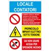 myProtect Cartello in alluminio: Locale contatori + Divieti/Pericoli
