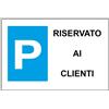 myProtect Cartello in alluminio: Parcheggio Riservato ai clienti
