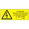 myProtect Cartello in alluminio: Impianto fotovoltaico in tensione durante le ore