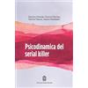 Giovanni Fioriti Editore Psicodinamica del serial killer