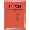 Ricordi Giuseppe Marasco: 10 Studi di Perfezionamento | Per Clarinetto Solo | Raccolta di studi tecnici e musicali per clarinettisti | Metodo di studio per controllo articolazione fraseggio e suono