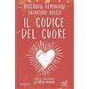 Trigono Edizioni Il codice del cuore. Un bambino e gli antichi maestri