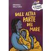 Piemme Dall'altra parte del mare