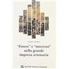 GIUFFRÈ Potere E Interessi Nella Grande Impresa Azionaria