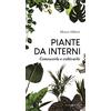 Editoriale Programma Piante da interni. Conoscerle e coltivarle