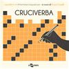 The Monacelli Press Cruciverba. I quaderni di #intantofaccioqualcosa (Vol. 3)